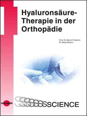 cover image of Hyaluronsäure-Therapie in der Orthopädie